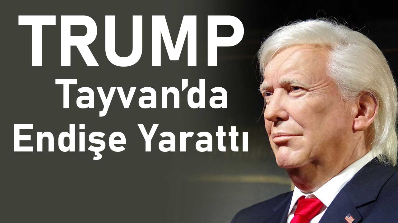 Tayvan'da Donald Trump'ın dönüşü de endişe yarattı